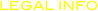 LEGAL INFO